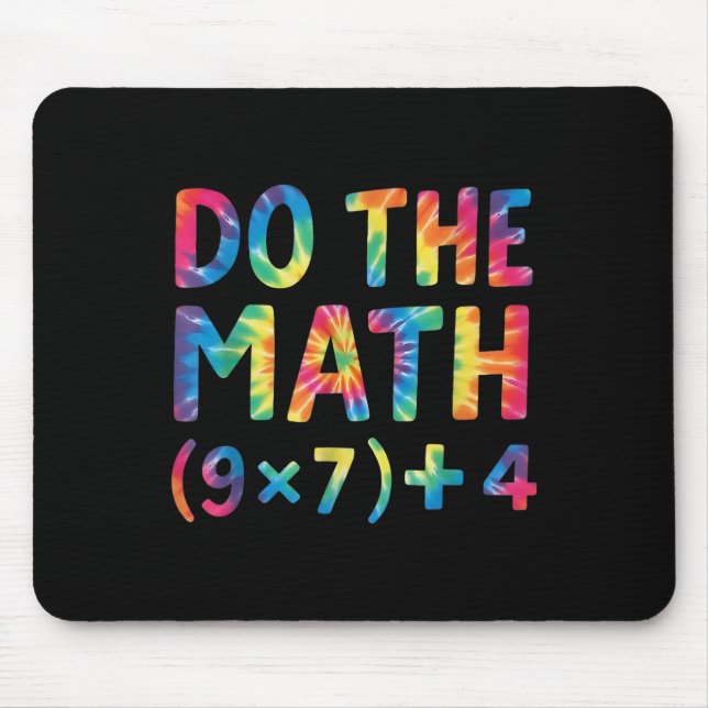 Do The Math 67 Meme _1  Mouse Pad (Front)