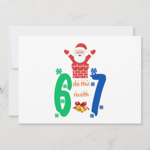 Do The Math 67 Meme Christmas Holiday Card