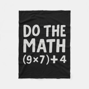 Do The Math 67 Meme Fleece Blanket