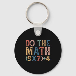 Do The Math 67 Meme Funny 6 7 Six Seven Men Women  Keychain