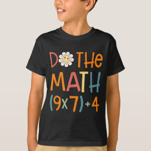 Do The Math 67 Meme Funny Six Seven Math Teacher S T-Shirt