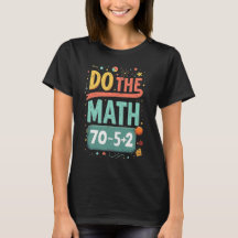 Do The Math 67 Meme Funny Six Seven Men Women Kids