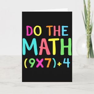 Do The Math 67 Meme Funny Six Seven Men Women Teac Card