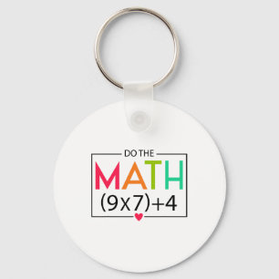 Do The Math 67 Meme Funny Six Seven Men Women Teac Keychain