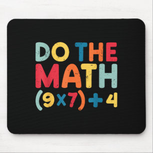 Do The Math 67 Meme Funny Six Seven Sarcastic Math Mouse Pad