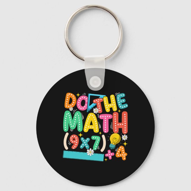 Do The Math 67 Meme Funny Six Seven Teacher  Keychain (Front)