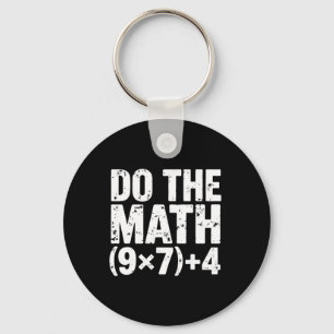 Do The Math 67 Meme Funny Six Seven Teacher  Keychain
