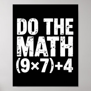 Do The Math 67 Meme Funny Six Seven Teacher  Poster
