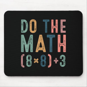 Do The Math 67 Meme Funny Six Seven Teacher Women  Mouse Pad