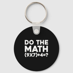 Do The Math 67 Meme Keychain
