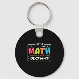 Do The Math 67 Meme Match Teacher Funny Keychain