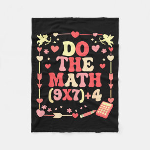 Do The Math Equation Valentine's Day Math Teacher  Fleece Blanket