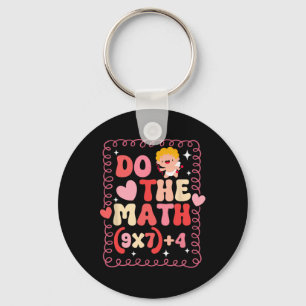 Do The Math Equation Valentine's Day Math Teacher  Keychain