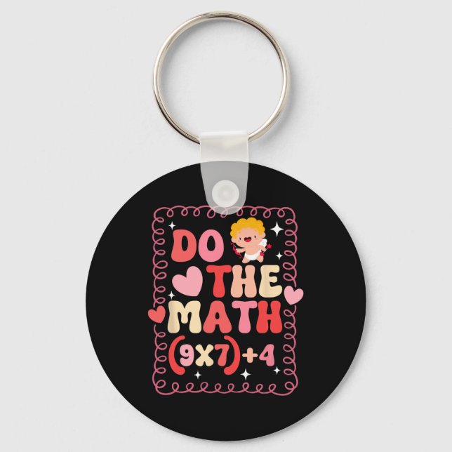 Do The Math Equation Valentine's Day Math Teacher  Keychain (Front)