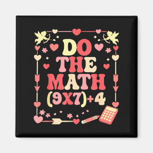 Do The Math Equation Valentine's Day Math Teacher  Magnet