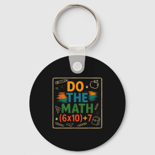 Do The Math Funny 67 Equation Clroom Teacher Gift Keychain