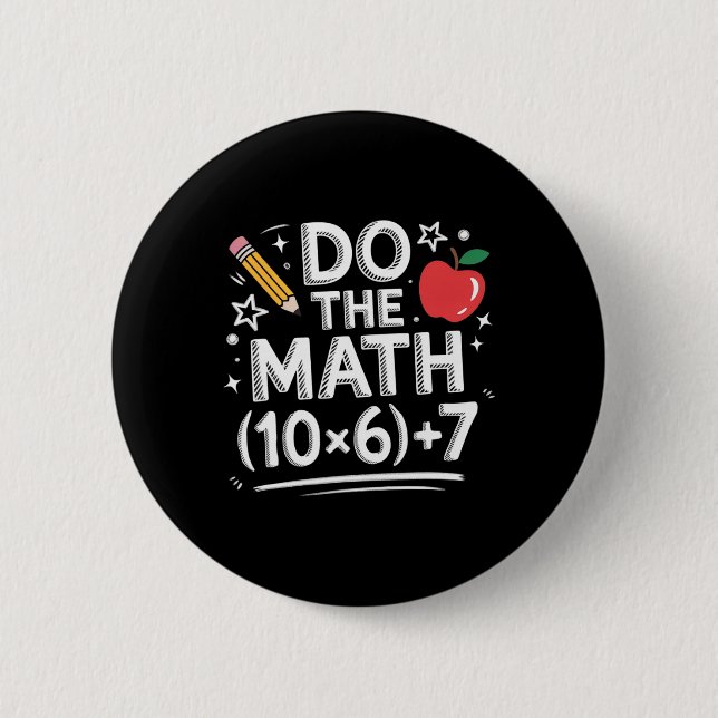 Do The Math Meme Pemdas Elementary Teacher Funny J 2 Inch Round Button (Front)