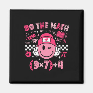 Do The Math Six Seven 76 Meme Valentine's Day Math Magnet