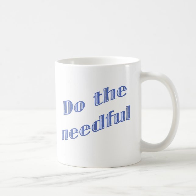 Do The Needful Blue Mug (Right)
