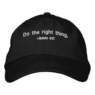 Do the right thing embroidered hat