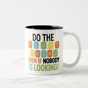 Do The Right Thing Two-Tone Coffee Mug