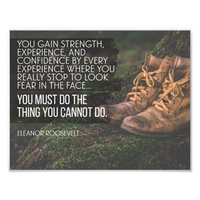 Do The Things You Cannot Photo Print (Front)