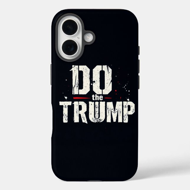 Do the Trump Case-Mate iPhone Case (Back)