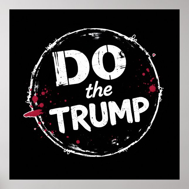 Do the Trump Poster (Front)