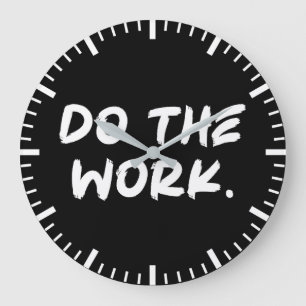 Do The Work - Success Hustle Gym Motivational Large Clock