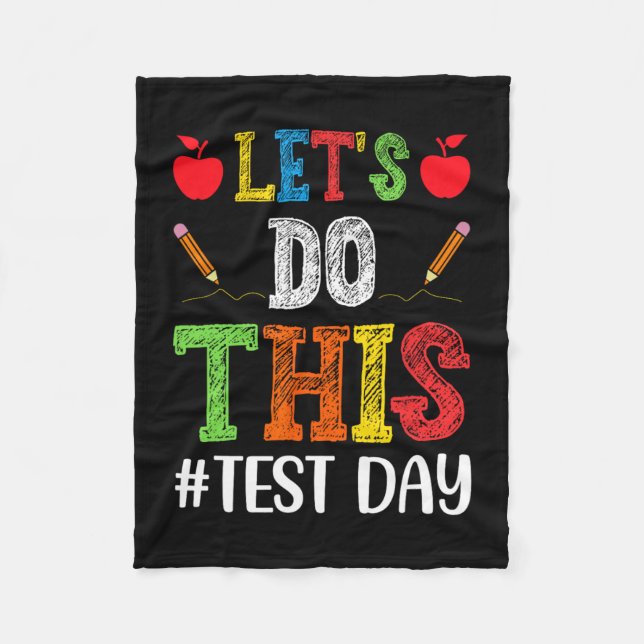 Do This Test Day Motivational Testing Teacher Stud Fleece Blanket (Front)