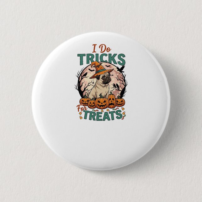 Do Tricks Treats Halloween Pug Witch Hat Pumpkins_ 2 Inch Round Button (Front)