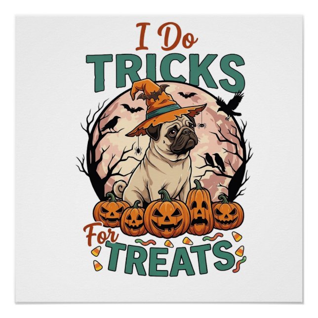 Do Tricks Treats Halloween Pug Witch Hat Pumpkins_ Poster (Front)