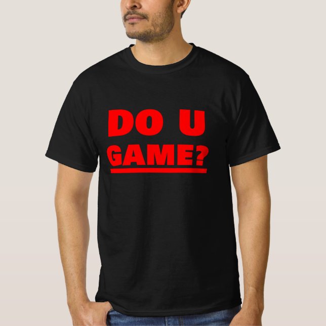 DO U GAME? RED T-Shirt (Front)
