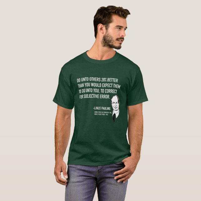 Do Unto Others 20% Better T-Shirt (Front Full)