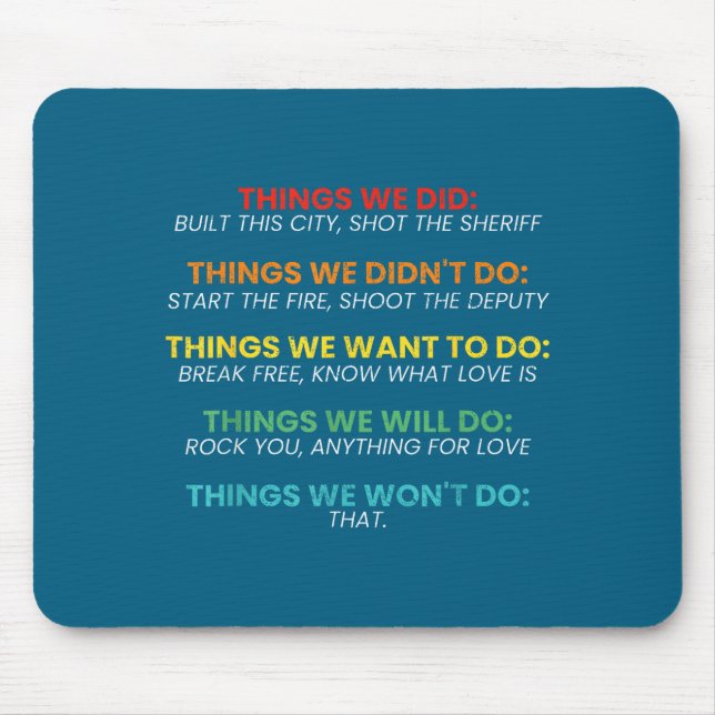 Do Vintage Things Didn' Want Will Mouse Pad (Front)