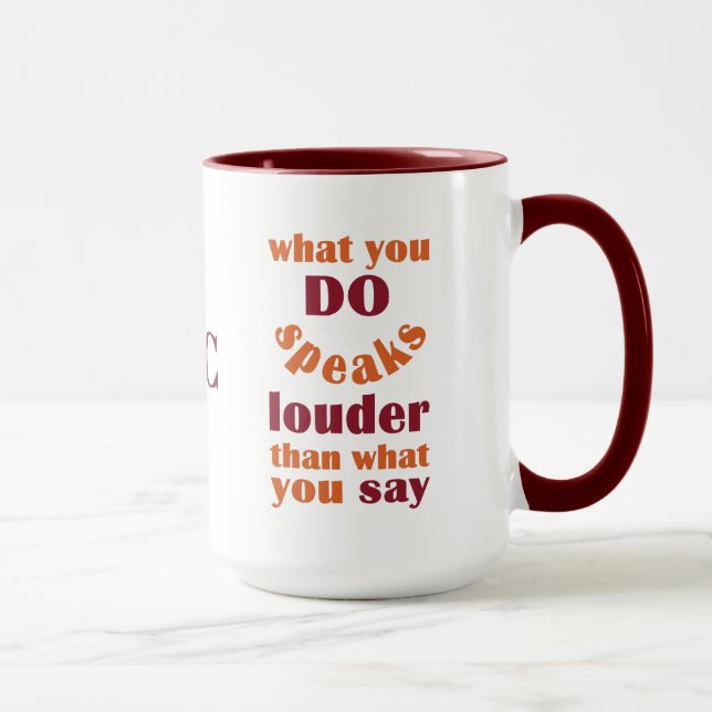 Do vs. Say custom monogram mugs (Right)