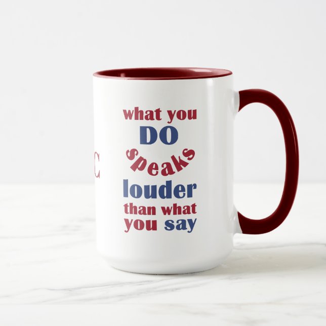 Do vs. Say custom monogram mugs (Right)