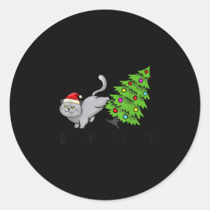 Do What I Want Christmas Cat Xmas Tree Funny  Classic Round Sticker