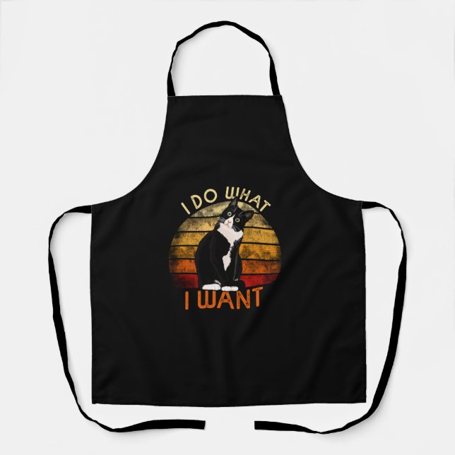 Do What I Want Tuxedo Cat Mom Cute Funny Graphic R Apron (Front)