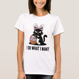 Do What I Want Vintage Black Cat Funny Easter Cat T-Shirt