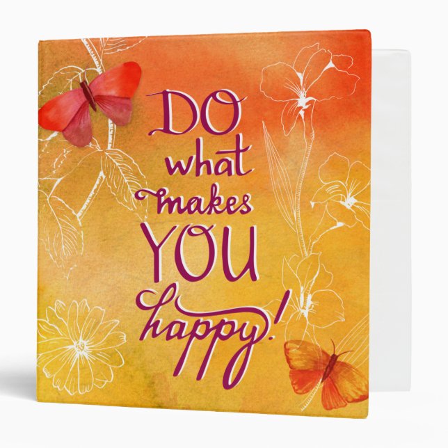 Do What Makes You Happy Binder (Front/Inside)