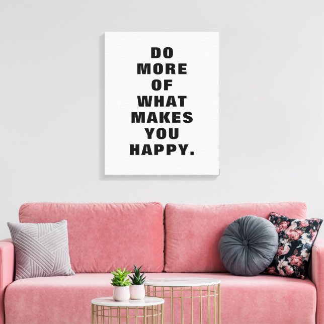 Do What Makes You Happy Motivational Graphic Print (Insitu(LivingRoom))