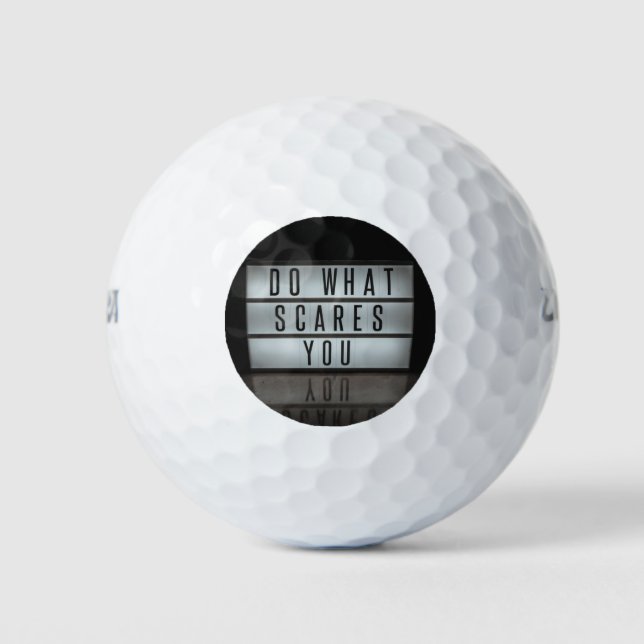 Do What Scares You, take risks Golf Balls (Front)