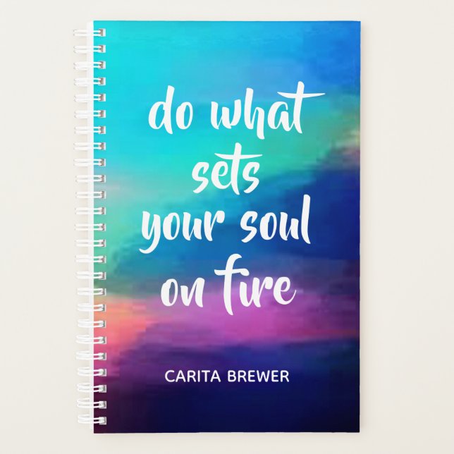 Do What Sets Your Soul On Fire Weekly Planner (Front)