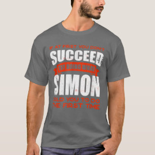Do What Simon Told You to Do Friends Name Buddy Ni T-Shirt