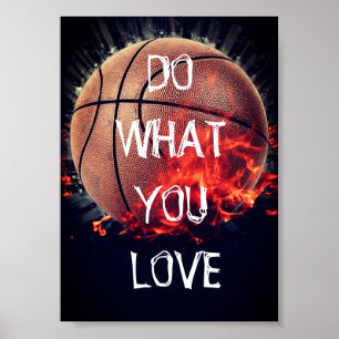 Do What You Love Basketball Poster