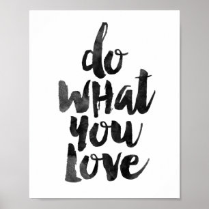 Do What You Love Poster