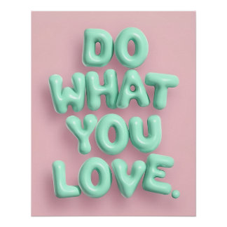 Do What You Love Poster | Mint Puffy Wall Art