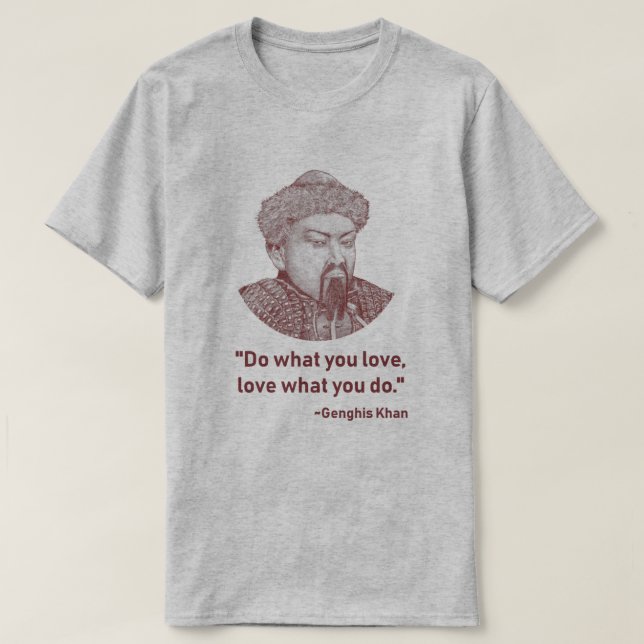 Do what you love... T-Shirt (Design Front)