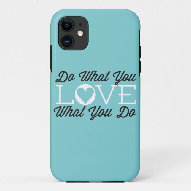 Do What You Love (Teal) Case-Mate iPhone Case (Back)